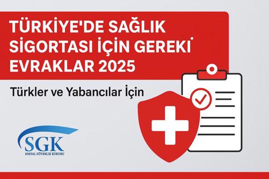 جميع وثائق التأمين الصحي في تركيا 2025 للأتراك والمغتربين