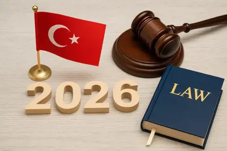 التغييرات القانونية في تركيا 2026.. ضرائب وقواعد جديدة